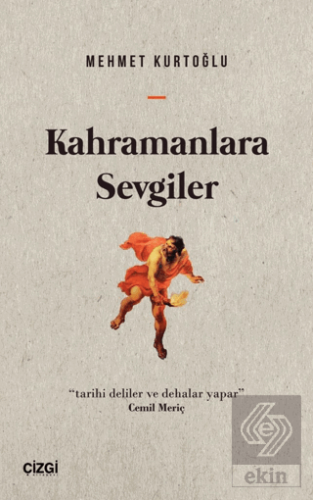 Kahramanlara Sevgiler