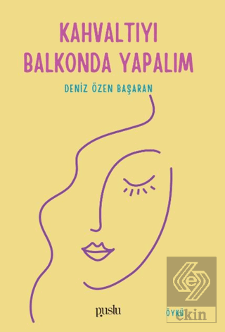 Kahvaltıyı Balkonda Yapalım