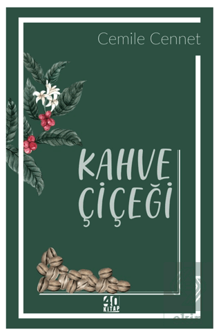 Kahve Çiçeği