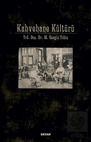 Kahvehane Kültürü