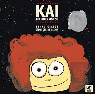 Kai: Bir Rüya Gördü