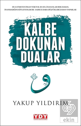 Kalbe Dokunan Dualar