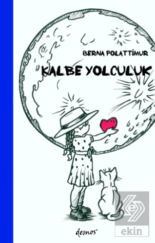 Kalbe Yolculuk