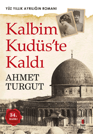 Kalbim Kudüs\'te Kaldı