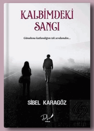 Kalbimdeki Sancı