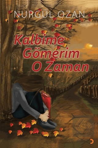 Kalbime Gömerim O Zaman