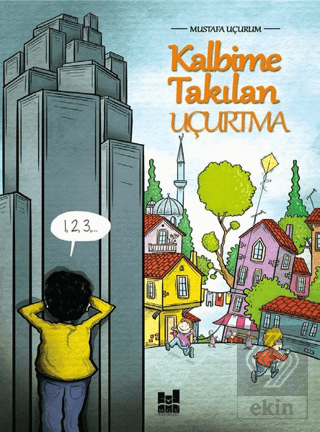 Kalbime Takılan Uçurtma