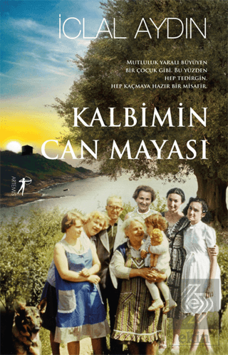 Kalbimin Can Mayası (Ciltli)