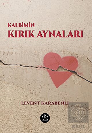 Kalbimin Kırık Aynaları