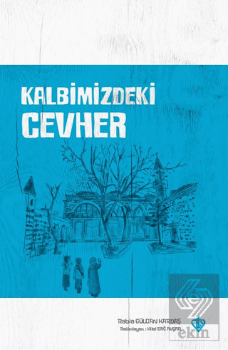 Kalbimizdeki Cevher