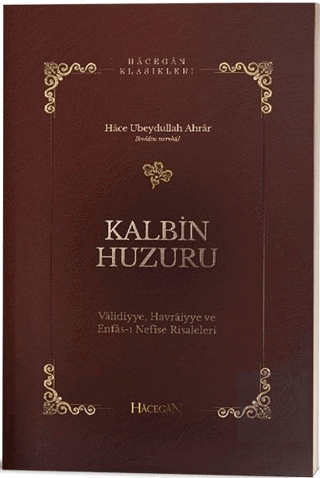 Kalbin Huzuru