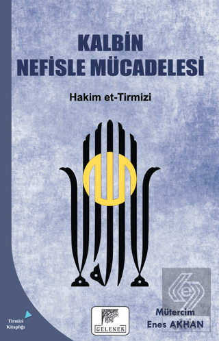 Kalbin Nefisle Mücadelesi