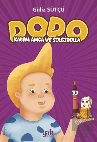 Kalem Amca ve Silgirella - Dodo