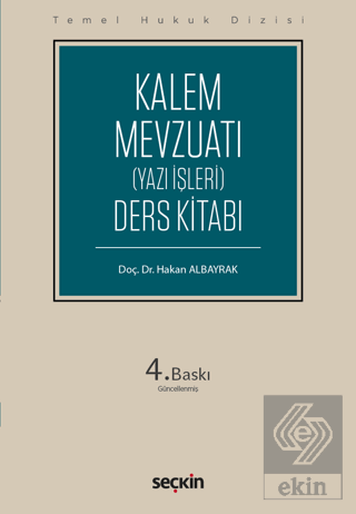 Kalem Mevzuatı (Yazı İşleri) Ders Kitabı