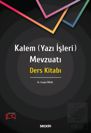 Kalem (Yazı İşleri) Mevzuatı