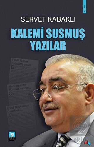 Kalemi Susmuş Yazılar