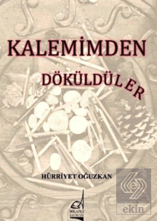 Kalemimden Dökülenler