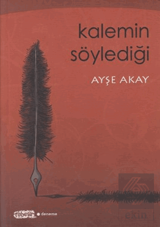 Kalemin Söylediği