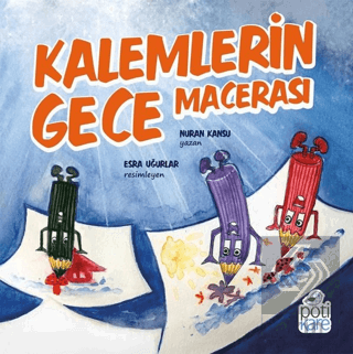 Kalemlerin Gece Macerası