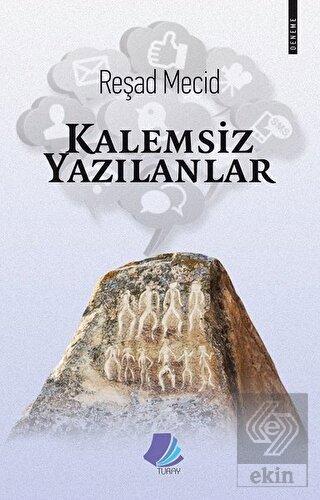 Kalemsiz Yazılanlar