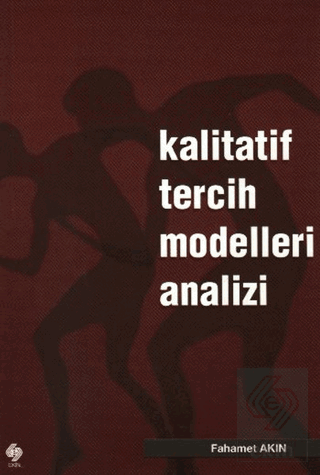 Kalitatif Tercih Modelleri Fahamet Akın