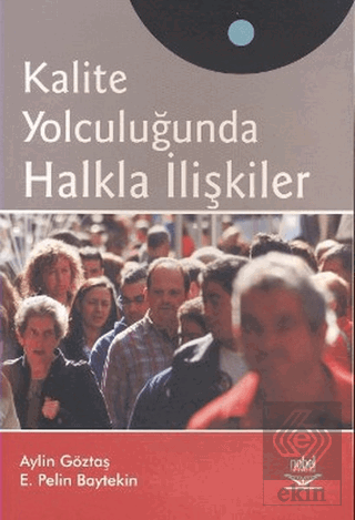 Kalite Yolculuğunda Halkla İlişkiler