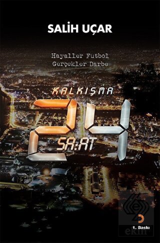 Kalkışma - 24 Saat