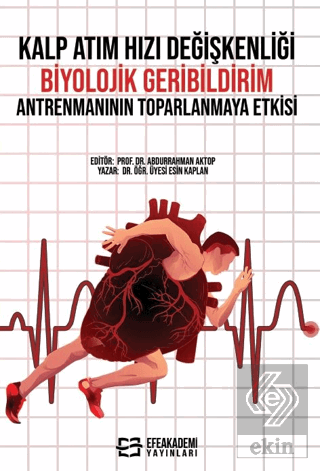 Kalp Atım Hızı Değişkenliği Biyolojik Geribildirim