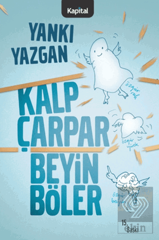 Kalp Çarpar Beyin Böler