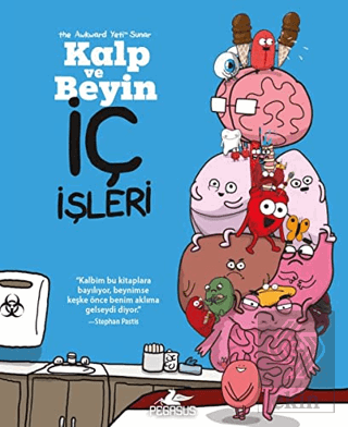 Kalp ve Beyin: İç İşleri - The Awkward Yeti