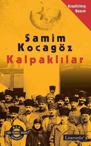 Kalpaklılar (Kısaltılmış Basım)