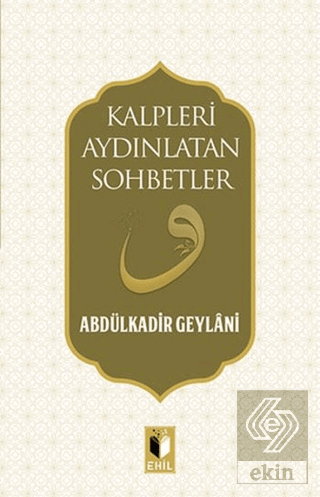 Kalpleri Aydınlatan Sohbetler