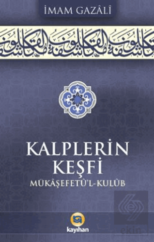 Kalplerin Keşfi (Mükaşefetu'l Kulub)