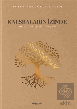 Kalsbaların İzinde