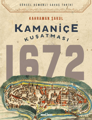 Kamaniçe Kuşatması 1672