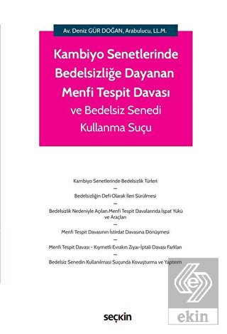 Kambiyo Senetlerinde Bedelsizliğe Dayanan Menfi Te