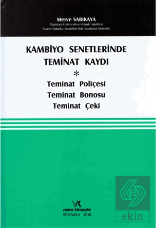 Kambiyo Senetlerinde Teminat Kaydı