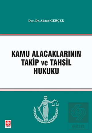 Kamu Alacaklarının Takip ve Tah.Huk.4.Baskı