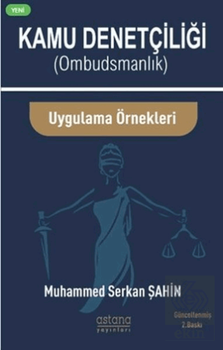 Kamu Denetçiliği (Ombudsman) ve Uygulama Örnekleri