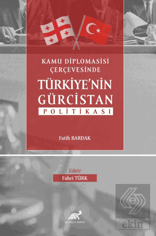 Kamu Diplomasisi Çerçevesinde Türkiye'nin Gürcista