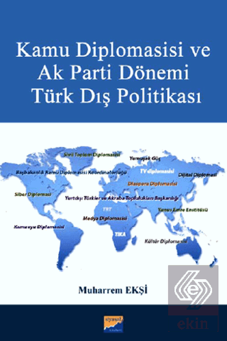 Kamu Diplomasisi ve Ak Parti Dönemi Türk Dış Polit