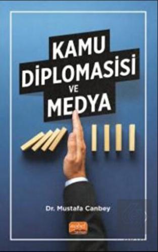 Kamu Diplomasisi ve Medya