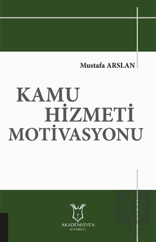 Kamu Hizmeti Motivasyonu