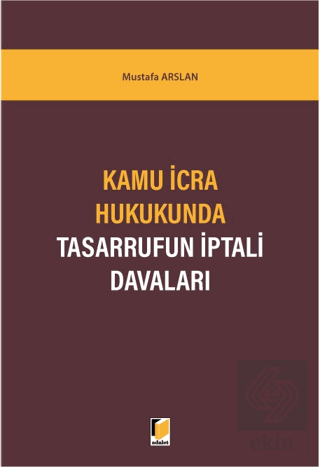 Kamu İcra Hukukunda Tasarrufun İptali Davaları