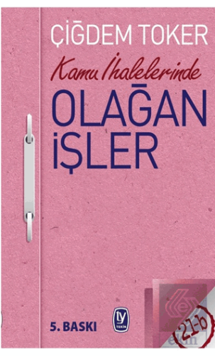 Kamu İhalelerinde Olağan İşler