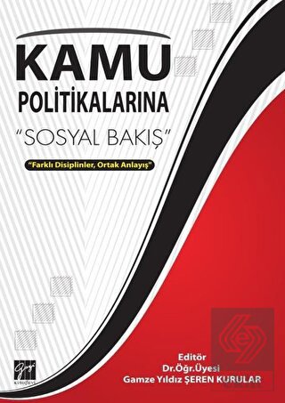 Kamu Politikalarına Sosyal Bakış