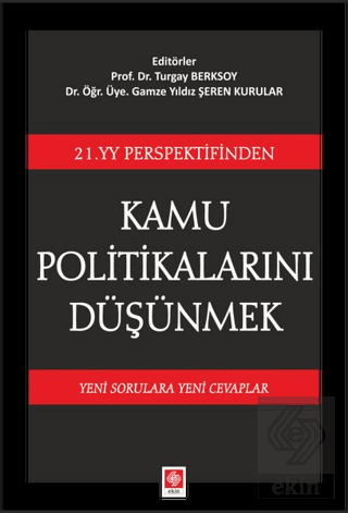 Kamu Politikalarını Düşünmek Turgay Berksoy