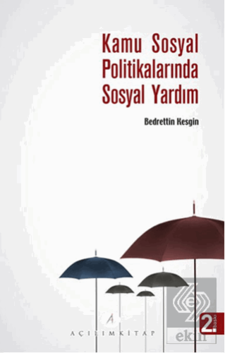 Kamu Sosyal Politikalarında Sosyal Yardım