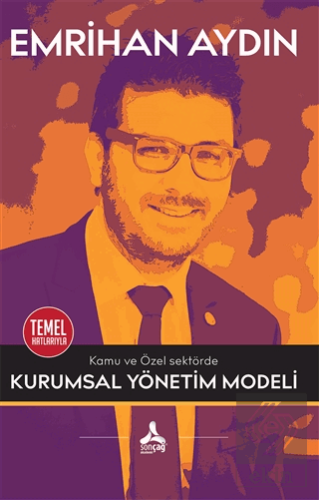 Kamu ve Özel Sektörde Kurumsal Yönetim Modeli