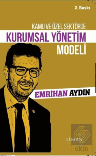 Kamu ve Özel Sektörde Kurumsal Yönetim Modeli